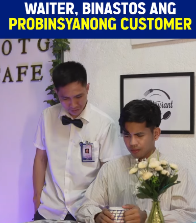 H2809007 Waiter, Binastos ang Probinsyanong Customer part2