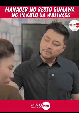 H1709004 Manager ng resto gumawa ng pakulo sa part2